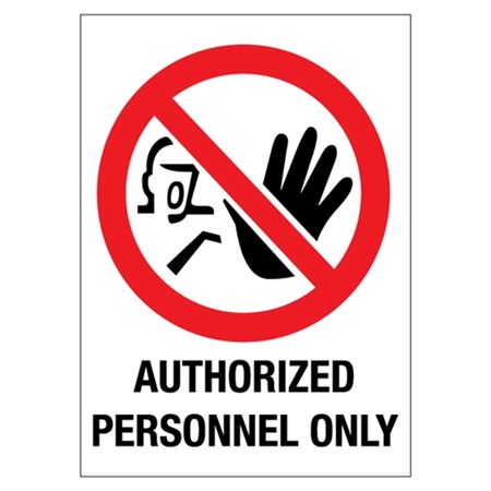 Authorized Personnel Only 10" x 14" Sign